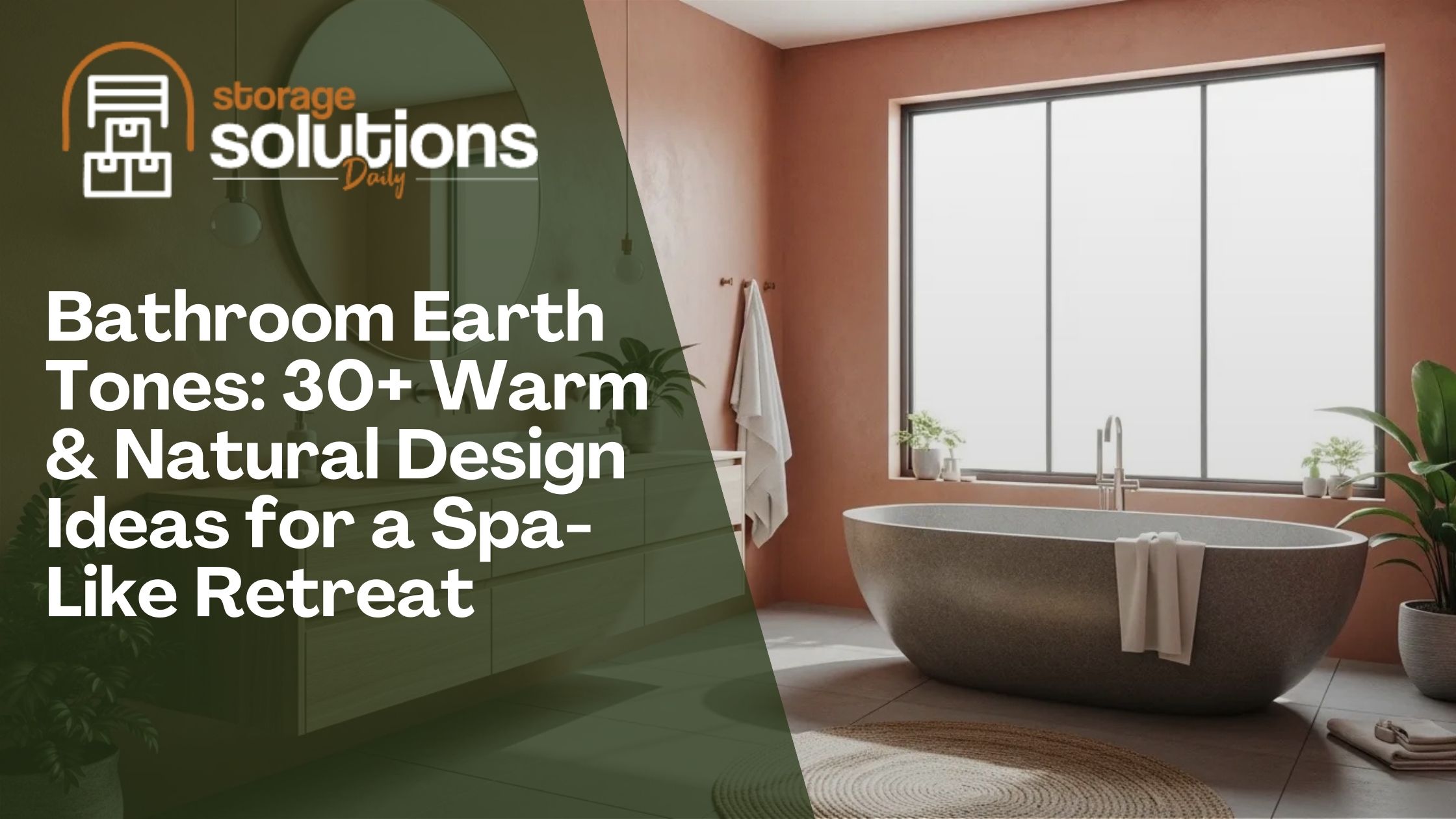 Bathroom Earth Tones: 30+ Warm & Natural Design Ideas for a Spa-Like Retreat